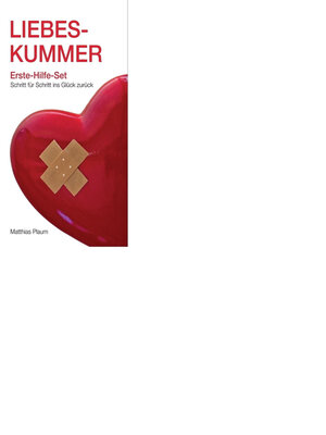 cover image of Liebeskummer Erste-Hilfe-Set